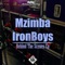 The Unexpected (Main Mix) - Mzimba IronBoys lyrics