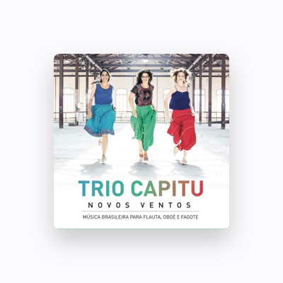 Listen to Trio Capitu, watch music videos, read bio, see tour dates & more!