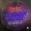 Laserkraft 3D - Blacklight District (feat. Max Mostley) [Radio Cut]