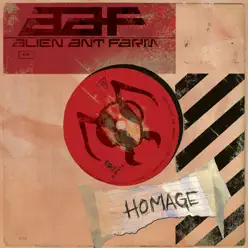 Homage (Single) - Alien Ant Farm