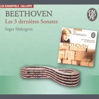 Beethoven: Les dernières sonates by Inger Södergren album reviews, ratings, credits