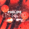 Let Me Go - Single