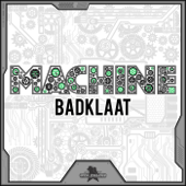 Machine EP - Badklaat