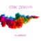 Flamingo - Erik Zianya lyrics