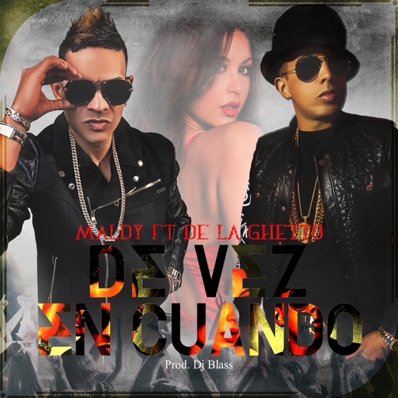 Cover artwork for De Vez En Cuando (feat. De La Ghetto)