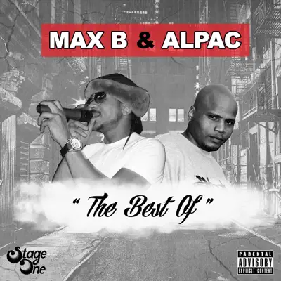 The Best of Max B & Alpac - Max B
