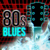 80s Blues - Various Artists