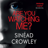 Sinéad Crowley - Are You Watching Me?: DS Claire Boyle, Book 2 (Unabridged) artwork