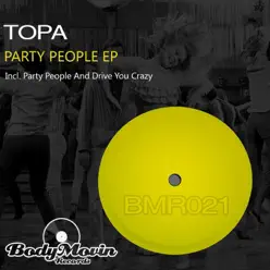 Party People - Single - Topa Party People - Single - Topa