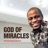 God of Miracles