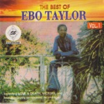 Ebo Taylor & Uhuru Yenzu - Love & Death