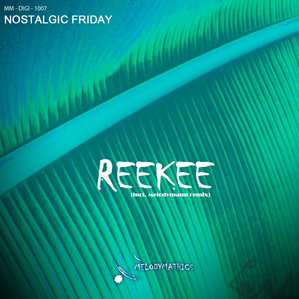 Nostalgic Friday (feat. Melodymann) - EP