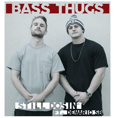 Still Dosin' (feat. Demario SB) - Single