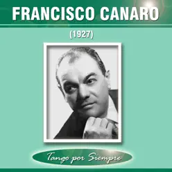 1927 - Francisco Canaro