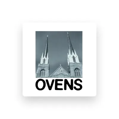Listen to Ovens, watch music videos, read bio, see tour dates & more!