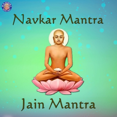 Navkar Mantra (Jain Mantra) - Single
