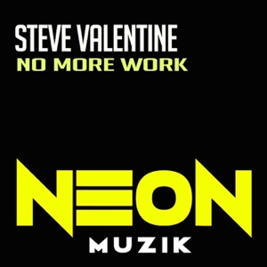 No More Work - Single