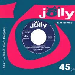 Hoola Hop Rock / La febbre dell'Hula Hoop - Single - Adriano Celentano Hoola Hop Rock / La febbre dell'Hula Hoop - Single - Adriano Celentano