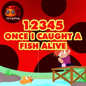 12345 Once I Caught a Fish Alive - Single