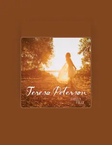 Listen to Teresa Peterson, watch music videos, read bio, see tour dates & more!