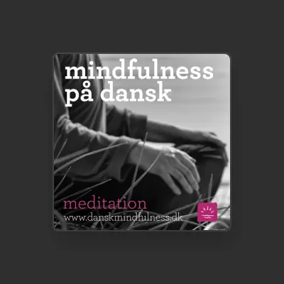 Listen to Mindfulness på Dansk, watch music videos, read bio, see tour dates & more!