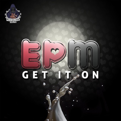 Get It On - EP