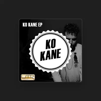 Listen to Ko Kane, watch music videos, read bio, see tour dates & more!
