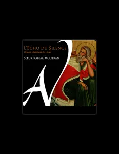 Escucha a Sœur Rabiaa Moutran, mira vídeos musicales, lee la biografía, consulta fechas de giras y mucho más.