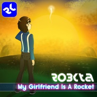 My Girlfriend Is a Rocket - Single - RoBKTA