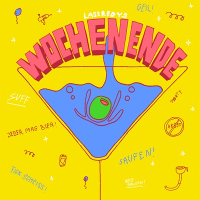 Song - Wochenende - Laserboys
