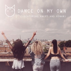 DANCE ON MY OWN cover art