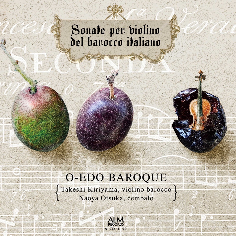 Обложка альбома «Sonate Per Violino Del Barocco Italiano» — Takeshi Kiriyama & Naoya Otsuka