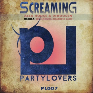 Screaming (Alexander Zabbi & Javi Enrrique Remix)