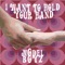 I Want to Hold Your Hand (Dj Tex Remix) - Model Boyz lyrics