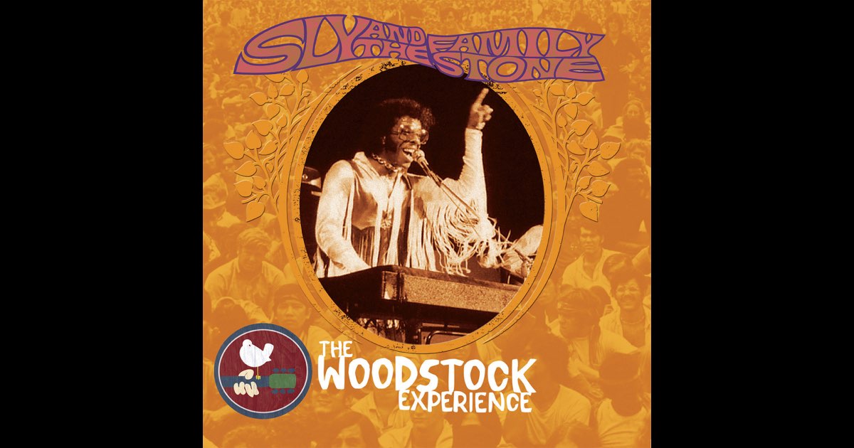 洋楽 The Woodstock Experience Sly and the Fam Sly & The Family Stone: The Woodstock Experience - Album by