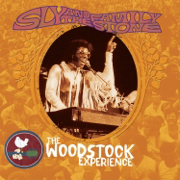Sly & The Family Stone: The Woodstock Experience - Sly & The Family Stone