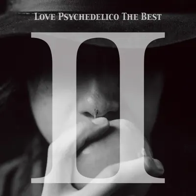 LOVE PSYCHEDELICO THE BEST II - Love Psychedelico