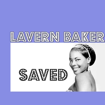 Saved - Single - LaVern Baker