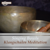 Singing Bowls (Klangschalen Meditation) - Yin & Yang