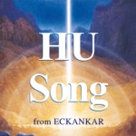 ECKANKAR - HU Song: Experience the God Sound