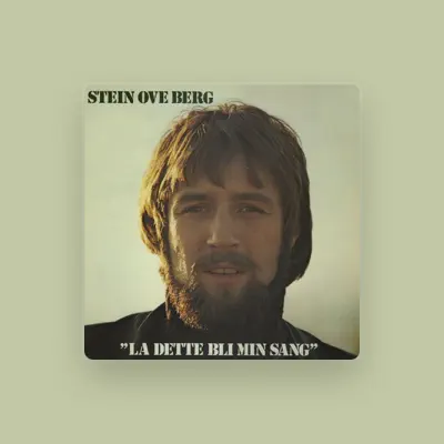 Listen to Stein Ove Berg, watch music videos, read bio, see tour dates & more!