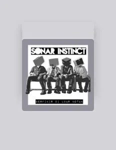 收听 Sonar Instinct、观看音乐视频、阅读小传、查看巡演日期等 ！