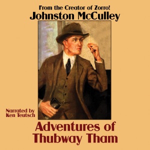 Adventures of Thubway Tham (Unabridged)