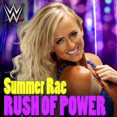 WWE: Rush of Power (Summer Rae) - Single - CFO$