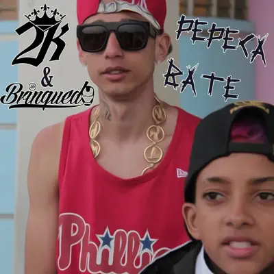 Pepeca Bate - Single - MC 2K