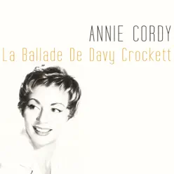 La ballade de Davy Crockett - Single - Annie Cordy