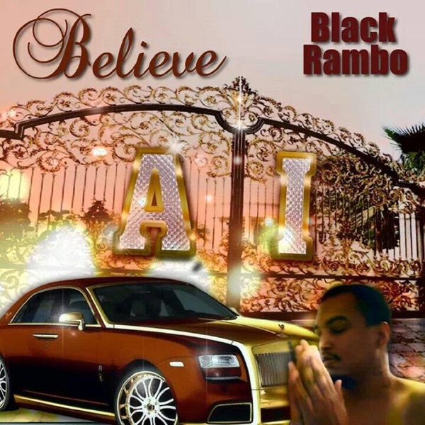 Believe A1 - Black Rambo