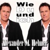Wie Du und ich