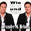 Wie Du und ich
