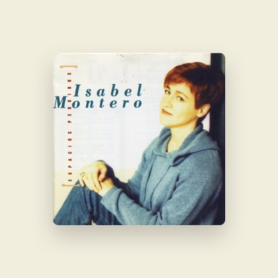 Listen to Isabel Montero, watch music videos, read bio, see tour dates & more!